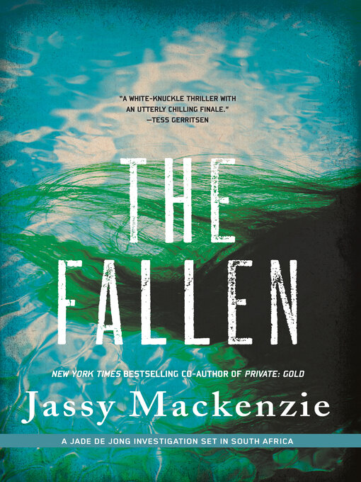 Title details for The Fallen by Jassy Mackenzie - Wait list